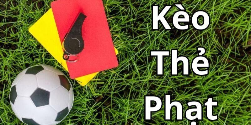 Tổng quan về kèo thẻ phạt Net88